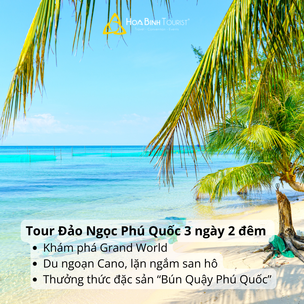 TOUR ĐẢO NGỌC PHÚ QUỐC 3 NGÀY 2 ĐÊM