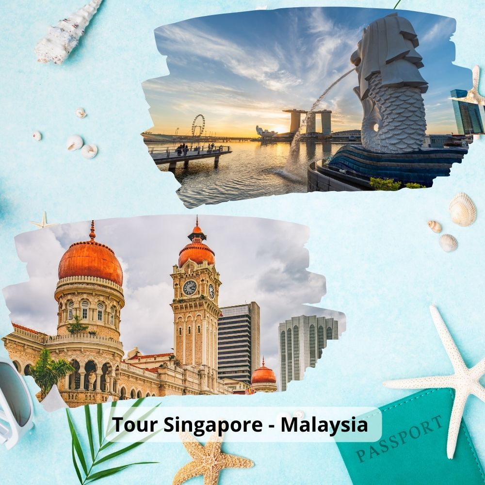 Tour du lịch Singapore - Malaysia 5 ngày 4 đêm trọn gói 2023