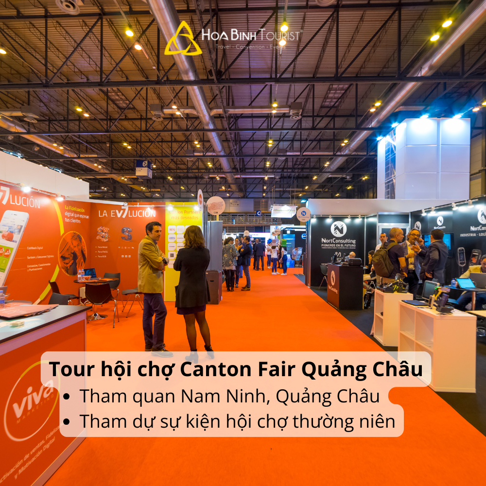 HÀ NỘI - NAM NINH - QUẢNG CHÂU - CANTON FAIR 134